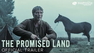 The Promised Land  Official Trailer  Starring Mads Mikkelsen  Directed by Nikolaj Arcel [upl. by Yrdua]