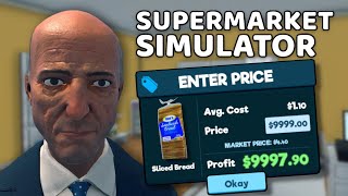 Scamming people with high prices in Supermarket Simulator [upl. by Zednanref]