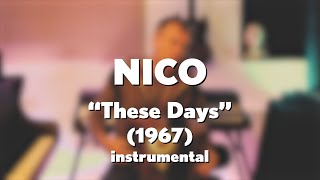 Nico quotThese Daysquot 1967 acoustic instrumental cover [upl. by Garibold]