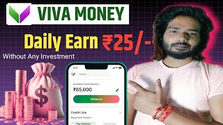 Viva Money App Se Paise Kaise Kamaye  Viva Money App Payment Proof  Viva Money App Full Details [upl. by Ahsenek665]