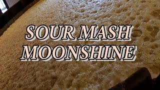 SOUR MASH Moonshine [upl. by Hurff690]