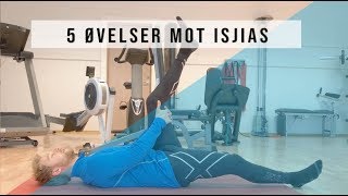 5 Øvelser mot Isjias og Isjialgi [upl. by Cirdla]