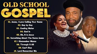 BEST OLD SCHOOL GOSPEL MUSIC ALL TIME WITH LYRIC 50 OLD SCHOOL GOSPEL GREATEST HITS  BLACK GOSPEL [upl. by Hsital817]