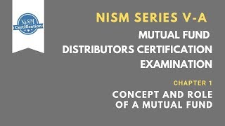 Chapter 1  Concept and Role of a Mutual FunNISM V A Mutual Fund Distributors CertificationTamil [upl. by Eselehs]