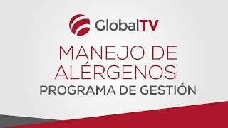 Programa de manejo de alérgenos GlobalTV [upl. by Nylram850]