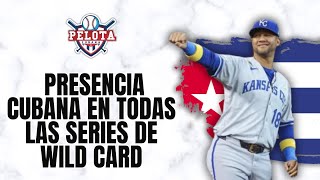 Presencia Cubana en todas las SERIES DE MLB WILD CARD [upl. by Htiekal]