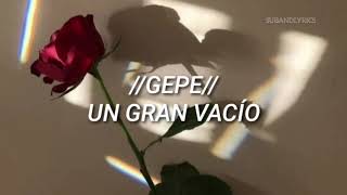 Un gran vacío  Gepe  Letra [upl. by Guss212]