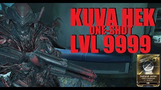 WARFRAME Kuva Hek BUFFED Lvl 9999 OneShot BuildSetup  Dante Unbound [upl. by Ahsonek]