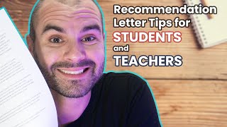 How to get great Letters of Recommendation  Recommendation Letter Tips for Students and Teachers [upl. by Hanoy]