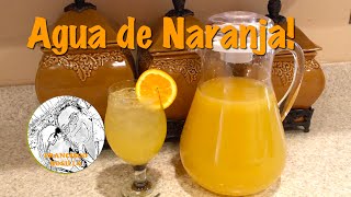 Agua de Naranja  Orange Drinking Water [upl. by Chema]