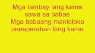 Mga Tambay Lang Kami With Lyrics [upl. by Elocel]