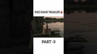 Padman part 3d [upl. by Missie]