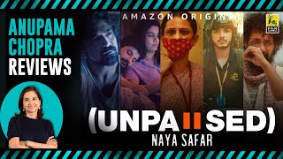 Unpaused Naya Safar  Anupama Chopras Review  Amazon Prime Video  Film Companion [upl. by Pega]