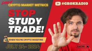 Daily Crypto Market Analysis Be INFORMED and WIN 072424 [upl. by Nnaeirrac]