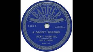 A Society Schlemiel  Michel Rosenberg [upl. by Edgardo]