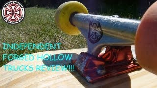 INDEPENDENT FORGED HOLLOW TRUCKS REVIEW [upl. by Primalia]