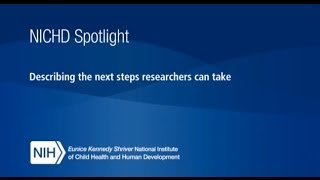 NICHD Spotlight Interview with Cathy Spong Describing the Next Steps Researchers Can Take [upl. by Zima]