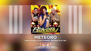 Banda Ravelly  Meteoro [upl. by Leavelle]