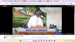 2023 White Coat Ceremony Faculty of Medicine Mbarara University of Science and Technology [upl. by Ennaisoj]