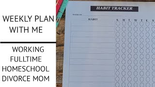 WEEKLY PLAN WITH MEHOMESCHOOL PLANNINGWORKING HOMESCHOOL MOM SCHEDULE [upl. by Youlton]