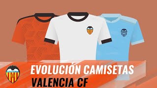 ⚡🔙 REPASAMOS LA EVOLUCIÓN DE LA CAMISETA DEL VALENCIA CF👕⚽ [upl. by Nivlad]