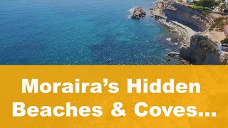 Morairas Hidden Beaches amp Coves by Drone  Costa CarpeDiem [upl. by Ariuqahs]