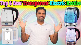 ✅ Top 8 Best Transparent Kettle In India 2024 With Price Electric Kettle Review amp Comparison [upl. by Aiuqram318]