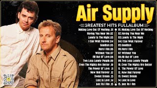 Air Supply Greatest Hits Full Album 2024 🎁 [upl. by Heinrick]