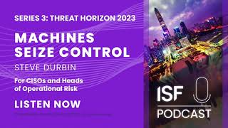 S3E2  Threat Horizon 2023 Machines Seize Control [upl. by Hopfinger]