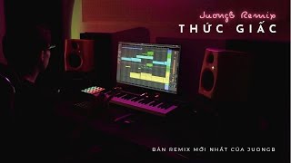 Thức Giấc  Da LAB JuongB Remix [upl. by Mosley607]