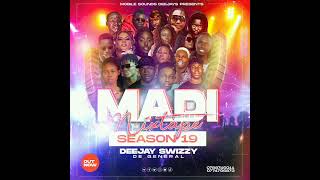 Madi Mixtape Season 19  Deejay Swizzy Official Music Audio 2023 [upl. by Fabrienne30]