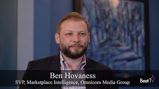 Keep an Eye on Audience Identifers CTV Growth Omnicom’s Ben Hovaness [upl. by Blinny]