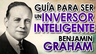 EDUCACIÓN FINANCIERA  EL INVERSOR INTELIGENTE  BENJAMIN GRAHAM Libro [upl. by Safir]