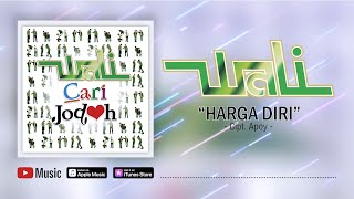 Wali  Harga Diri Official Video Lyrics lirik [upl. by Werd463]