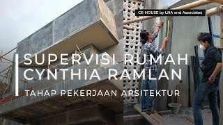 SUPERVISI RUMAH CYNTHIA RAMLAN DESAIN MODERN MEWAH DAN BERNUANSA ALAMI  CE HOUSE BINTARO [upl. by Rozamond]