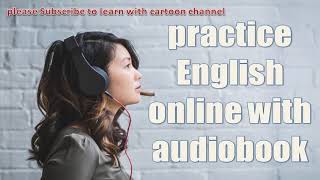 listen to audio books online  free audio books for English learners [upl. by Bridgid470]