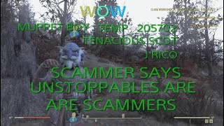 Scammer gets scammedFallout 76 unstoppables [upl. by Okajima423]