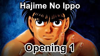 Hajime No Ippo Opening 1 HD [upl. by Macegan974]