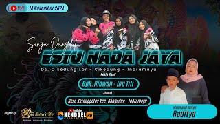 🔴 LIVE NGARAK SINGA DANGDUT ESTU NADA JAYA  KHITANAN RADITYA  DS KARANGGETAS 14 NOVEMEBER 2024 [upl. by Ahsikar826]