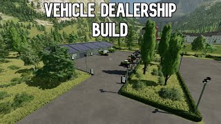 Vehicle Dealership Build Farming Simulator 22 [upl. by Blackmun]