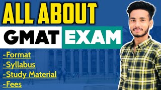 GMAT Exam 2022  Complete details of GMAT exam in hindi  Exam format  Syllabus  Pattern  Fees [upl. by Whalen]