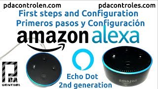 Review amp Configuration Amazon Echo Dot Alexa 2nd Generation  PDAControl [upl. by Man]