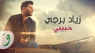 Ziad Bourji  Habibi Official Lyric Video 2017  زياد برجي  حبيبي [upl. by Ycnuahc]