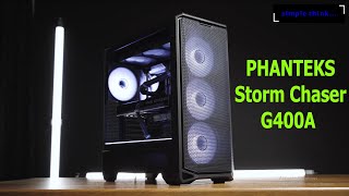 The installation experience and compatibility of the PHANTEKS Storm Chaser G400A are quite good [upl. by Adhern]