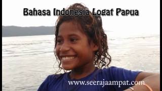 Bahasa Indonesia Logat Papua [upl. by Bernelle488]