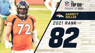 82 Garrett Bolles T Broncos  Top 100 Players of 2021 [upl. by Bigod48]