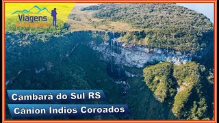 Cânion Índios Coroados  Cambará do Sul [upl. by Iht]