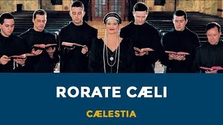 Rorate Cæli  Cælestia  Fortuna [upl. by Pris]