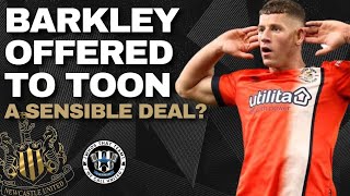 ROSS BARKLEY OFFERED TO NEWCASTLE  NUFC TRANSFER NEWS [upl. by Rew]