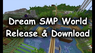 Dream SMP World Download Java and Bedrock  Release Trailer [upl. by Colas527]